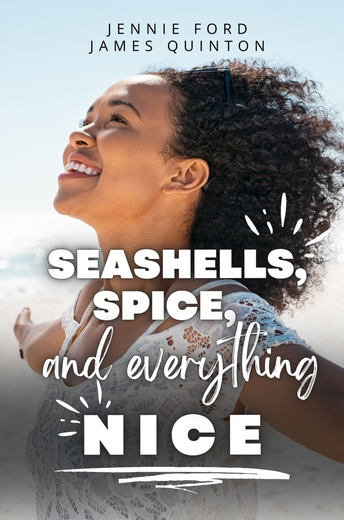 Seashells, Spice, and Everything Nice (These First Letters, Book Two) Cover