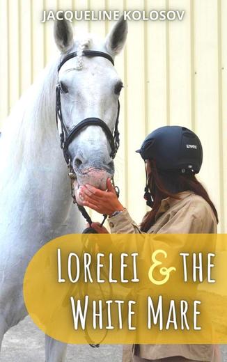 Lorelei and the White Mare Cover